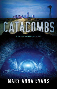 Download books from google books online Catacombs 9781464211331 by Mary Anna Evans English version