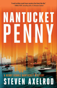 Title: Nantucket Penny, Author: Steven Axelrod