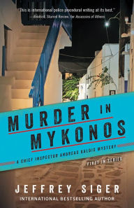 Title: Murder in Mykonos, Author: Jeffrey Siger