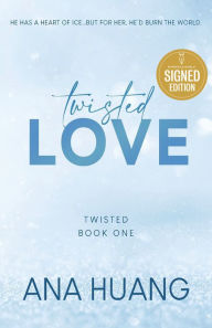 Twisted Love (Twisted Series #1)