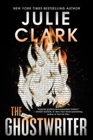 Title: The Ghostwriter: A Novel, Author: Julie Clark