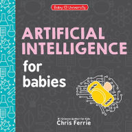 Title: Artificial Intelligence for Babies, Author: Chris Ferrie