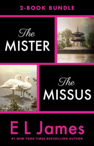 Title: Mister and Missus eBook Bundle, Author: E L James