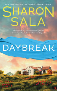 Title: Daybreak, Author: Sharon Sala