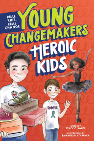 Title: Heroic Kids, Author: Stacy C Bauer