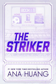 Title: The Striker, Author: Ana Huang