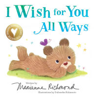 Title: I Wish for You All Ways, Author: Marianne Richmond