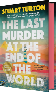 Title: The Last Murder at the End of the World: A Novel (B&N Exclusive Edition), Author: Stuart Turton