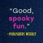 Alternative view 5 of How to Survive a Horror Story (Deluxe Edition): A Novel