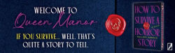 Alternative view 6 of How to Survive a Horror Story (Deluxe Edition): A Novel