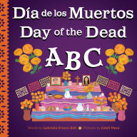 Title: Day of the Dead ABC / Día de los Muertos ABC, Author: Gabriela Orozco Belt