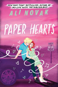 Title: Paper Hearts, Author: Ali Novak