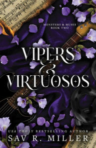 Title: Vipers and Virtuosos, Author: Sav R. Miller