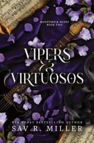 Title: Vipers and Virtuosos, Author: Sav R. Miller