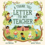 A Thank You Letter to My Teacher