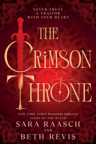 Title: The Crimson Throne, Author: Sara Raasch