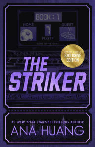 Title: The Striker (B&N Exclusive Edition), Author: Ana Huang