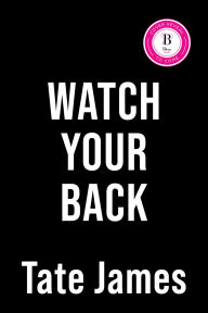 Title: Watch Your Back (Deluxe Edition), Author: Tate James