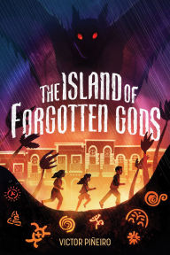 Title: The Island of Forgotten Gods, Author: Victor Piñeiro