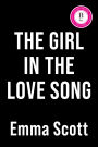 The Girl in the Love Song