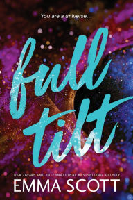 Title: Full Tilt (Standard Edition), Author: Emma Scott