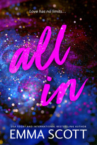 Title: All In (Standard Edition), Author: Emma Scott