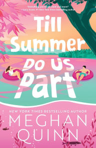 Title: Till Summer Do Us Part (Standard Edition), Author: Meghan Quinn