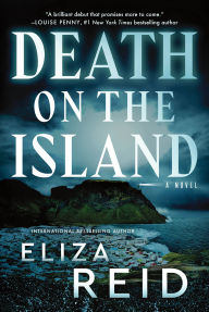 Title: Death on the Island: A Novel, Author: Eliza Reid