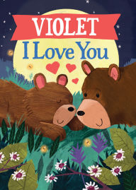 Title: Violet I Love You, Author: JD Green