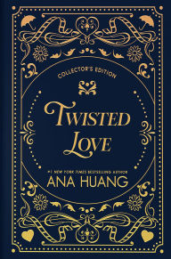 Title: Twisted Love (Collector's Edition), Author: Ana Huang
