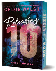 Title: Releasing 10 (Deluxe Edition), Author: Chloe Walsh