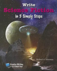 Write Science Fiction in 5 Simple Steps