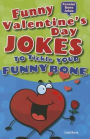 Funny Valentine's Day Jokes to Tickle Your Funny Bone