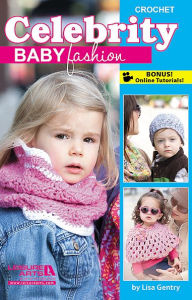 Title: Celebrity Baby Fashion, Author: Lisa Gentry