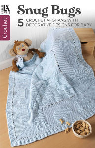 Title: Snug Bugs-5 Crochet Afghans with Decorative Designs for Baby, Author: Leisure Arts