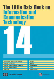 Title: The Little Data Book on Information and Communication Technology 2014, Author: World Bank