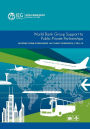 World Bank Group Support to Public-Private Partnerships: Lessons from Experience in Client Countries