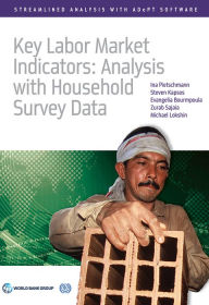 Title: Key Labor Market Indicators: Analysis with Household Survey Data, Author: Ina Pietschmann