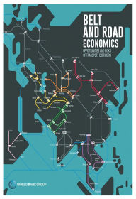 Title: Belt and Road Economics: Opportunities and Risks of Transport Corridors, Author: World Bank