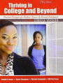 Thriving in College & Beyond: Strategies for Academic Success and Personal Development: Concise Version / Edition 3