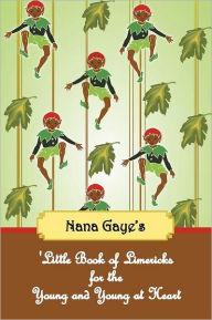 Title: 'Little Book of Limericks for the Young and Young at Heart, Author: Gaye Hemsley