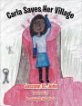 Carla Saves Her Village