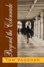 Beyond the Colonnade