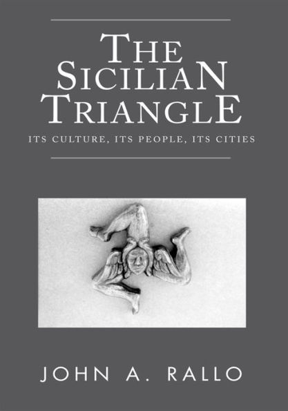 The Sicilian Triangle: It's Culture, It's People, It's Cities