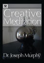 Creative Meditation