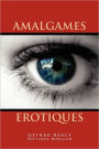 Amalgames Erotiques