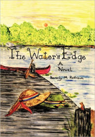 Title: The Water's Edge, Author: Beverly M Rathbun