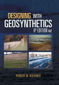 Designing With Geosynthetics - 6th Edition; Vol2
