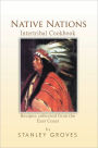 Native Nations Cookbook: East Coast