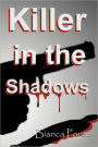 Killer In The Shadows